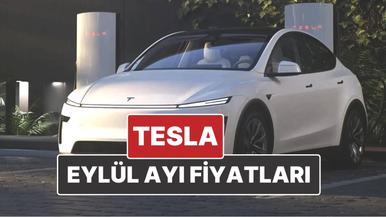 Tesla Model Y Eylül 2025 Fiyatları Açıklandı! İşte Detaylar